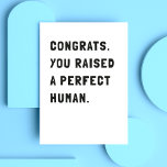 Funny Father's Day  Card<br><div class="desc">Simple and sarcastic card sending a congrats to your dad for raising you.</div>