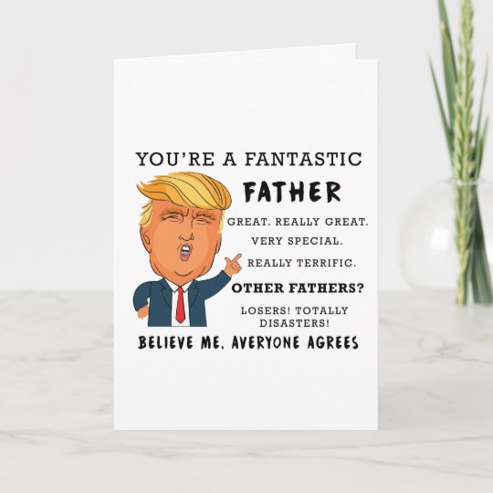 funny-fathers-day-card-donald-trump-card-zazzle