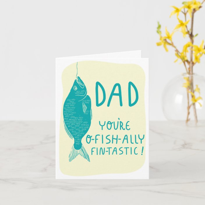 Funny Father's Day card for Fishing Dads | Zazzle.com