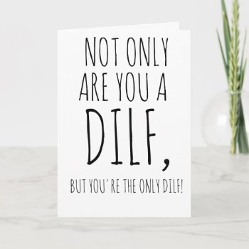 Funny Fathers Day Card For Husband Dilf by MoeWampum at Zazzle