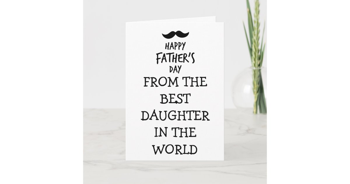 Funny Father's Day Card from Daughter | Zazzle