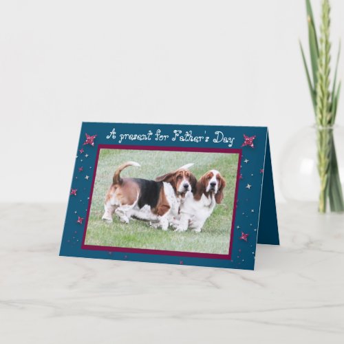 Funny Fathers Day Card wBasset Hounds  Stars