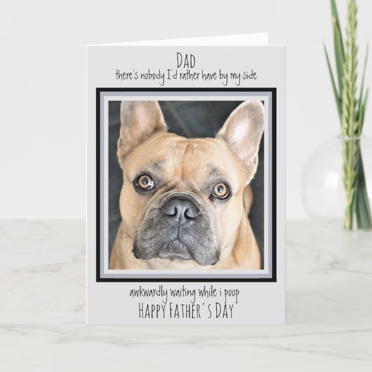 Funny Father's Day - Cute Dog Pet Photo - Dog Dad Card | Zazzle