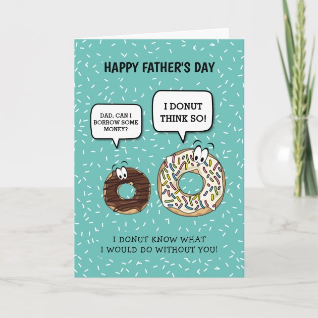 Funny Father's Day | Cute Donut Humor Card | Zazzle