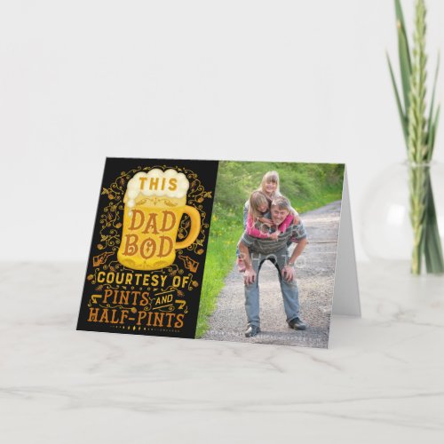 Funny Fathers Day Dad Bod Beer Personalized Photo Card