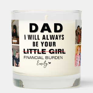 Funny Father's day-Dad   little girl Scented Candle
