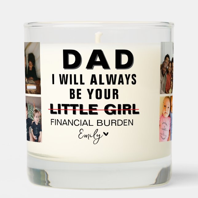 Funny Father's day-Dad | little girl Scented Candle (Front)