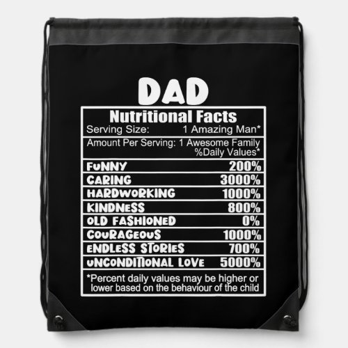 Funny Fathers Day Dad Nutritional Facts  Drawstring Bag