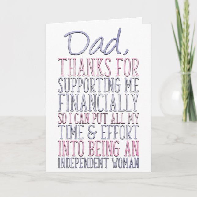 Funny Father's Day From Daughter, Financial Burden Card (Front)