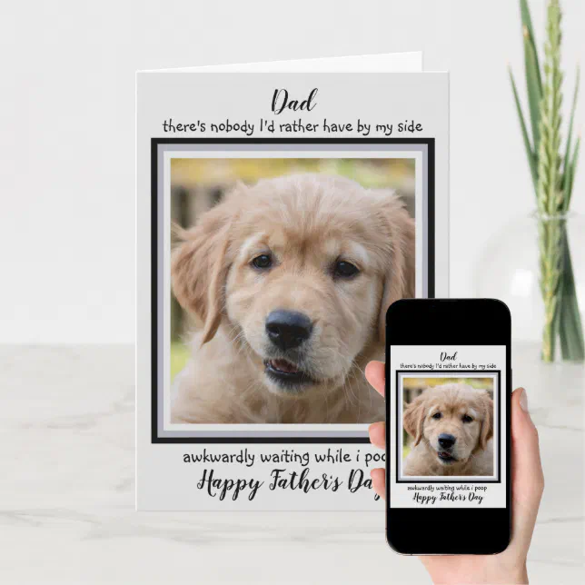 Funny Father's Day - From the Dog - Dog Dad Card | Zazzle