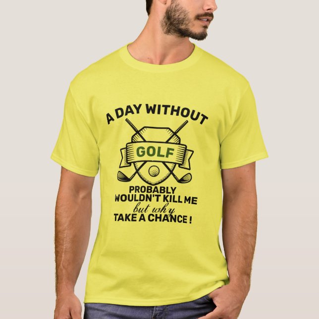 funny fathers day golf lover gift-idea design mens T-Shirt (Front)