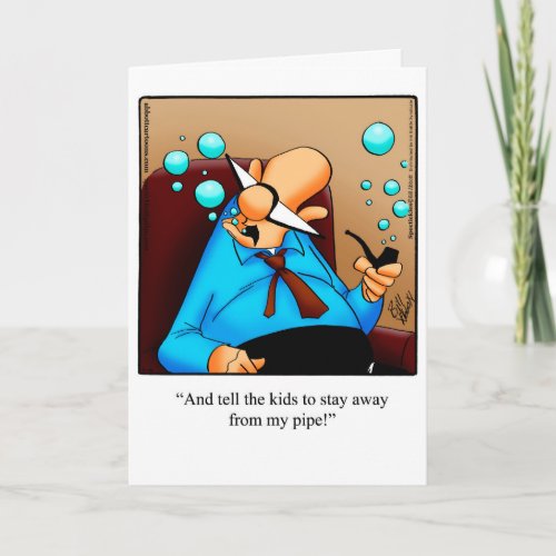 Funny Fathers Day Greeting Card