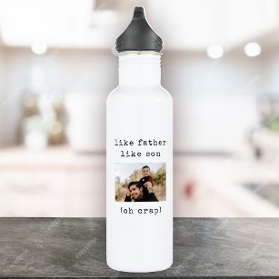 https://rlv.zcache.com/funny_fathers_day_like_father_like_son_photo_stainless_steel_water_bottle-r_8m4gar_307.jpg