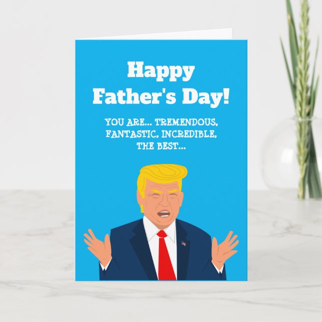 Funny Father's Day Trump cartoon greeting card (Front)