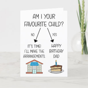 Funny Favorite Child Birthday Card for Dad