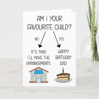Funny Favorite Child Birthday Card for Dad