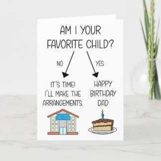 Funny Favorite Child Birthday Card for Dad