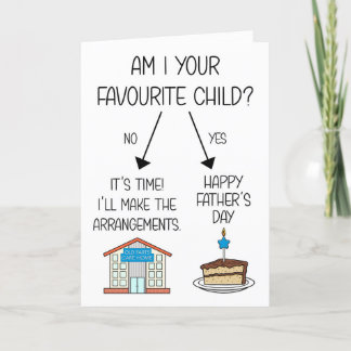 Funny Favorite Child Father's Day Card for Dad