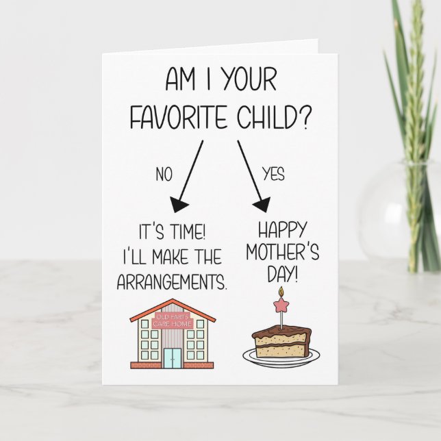 Funny Favorite Child Mother's Day Card (Front)