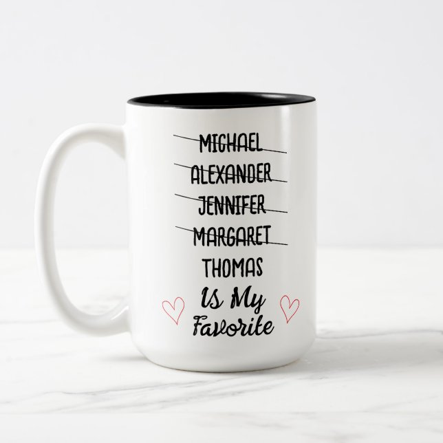 Funny Favorite Child Mug with 5 Names Custom Gift (Left)