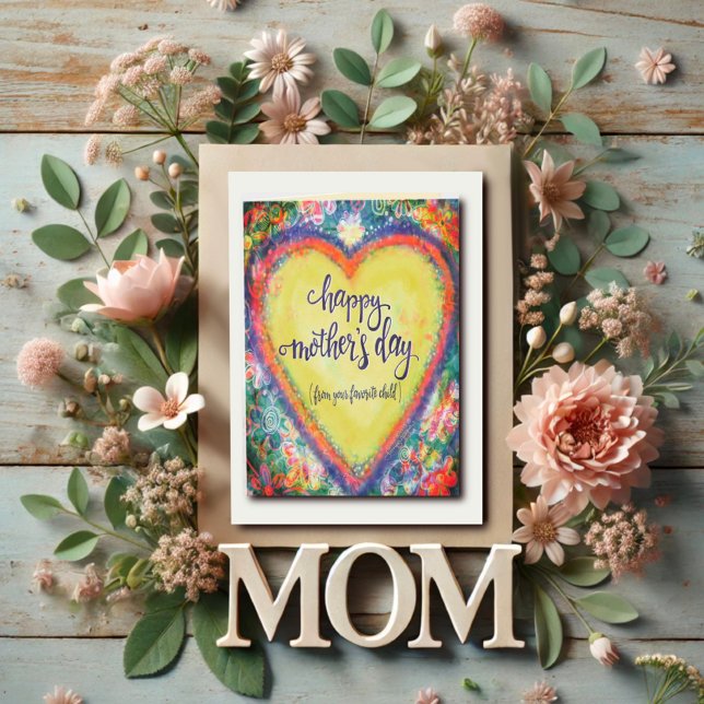 Funny Favorite Child Quote Mother’s Day Heart Card (Creator Uploaded)