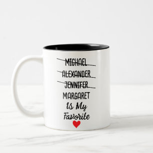 Funny Favorite Child With Personalized 4 Names Two-Tone Coffee Mug
