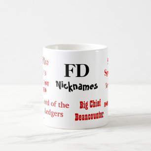 Funny FD Nicknames! Joke Finance Director Mug