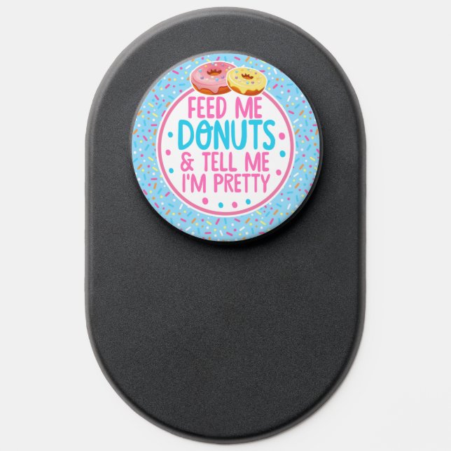 Funny Feed Me Donuts Sprinkled PopSocket (Popsocket)