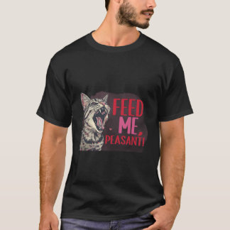 Funny "Feed Me Peasant" Sassy Cat Boss Sticker ✨😼 T-Shirt