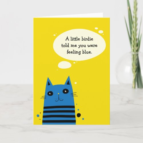 Funny Feel Better Cheer Up Card for Cat Lovers