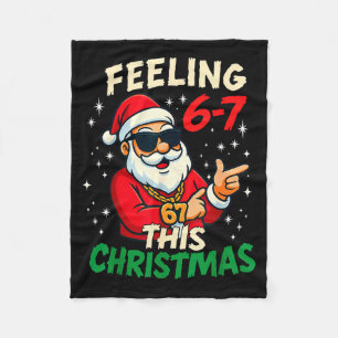 Funny Feeling 67 This Christmas Six Seven Meme Kid Fleece Blanket