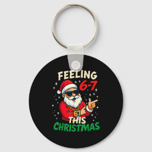 Funny Feeling 67 This Christmas Six Seven Meme Kid Keychain