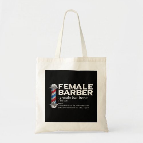 Funny Female Barber Gift Hairstylist Hairdresser B Tote Bag