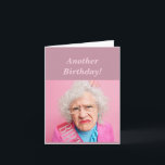 Funny Feminine Birthday Age Humor All Nighters Card<br><div class="desc">Funny Feminine Birthday Age Humor  Great birthday card for the woman or girl in your life who isn't happy to be getting older.</div>