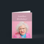 Funny Feminine Birthday Age Humor All Nighters Card<br><div class="desc">Funny Feminine Birthday Age Humor  Great birthday card for the woman or girl in your life who isn't happy to be getting older.</div>
