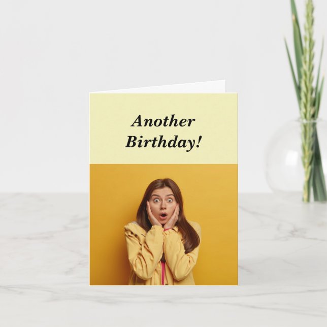 Funny Feminine Birthday Age Humor for Her Card (Front)