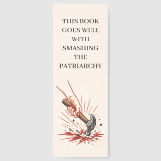 Funny Feminist Bookmark for Book Lovers