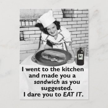 Funny Feminist Make Me A Sandwich Postcard by FunnyTShirtsAndMore at Zazzle