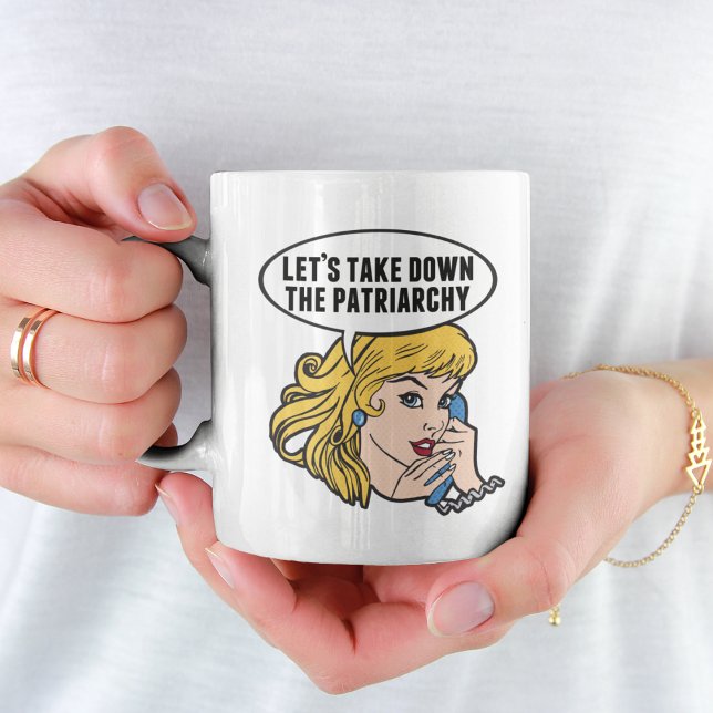Funny Feminist Pop Art Anti Patriarchy Quote Woman Coffee Mug (Creator Uploaded)