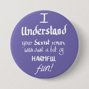 Funny Feminist Quote Handwritten Sarcastic Quote Button