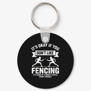 Funny Fencing Art For Men Women Kids Fencer Fencin Keychain
