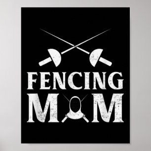 Funny Fencing Mom Quote Fencer Mom Humor Retro Vin Poster