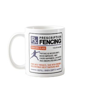 Funny Fencing Mug Prescription Design