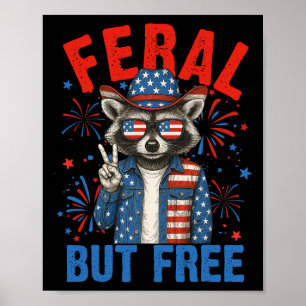 Funny Feral But Free Usa Raccoon 4th Of July Men W Poster