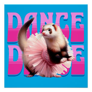Funny Ferret in a Tutu Dancing Poster
