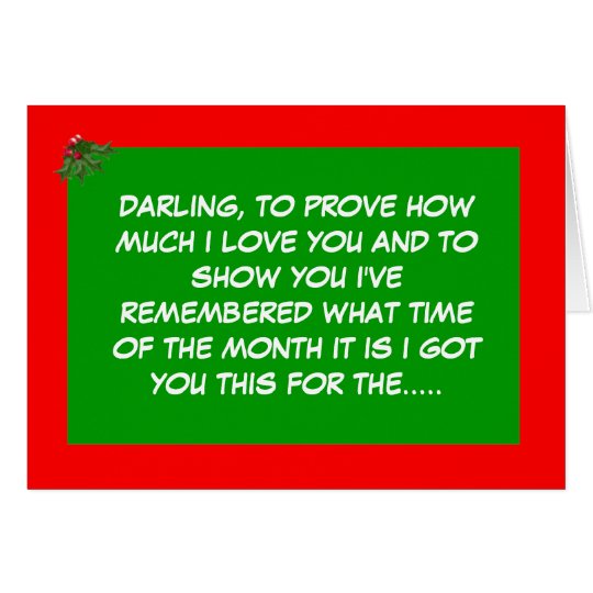 Funny Festive Period Card Zazzle
