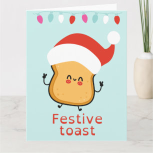 Funny Festive Toast Christmas Card