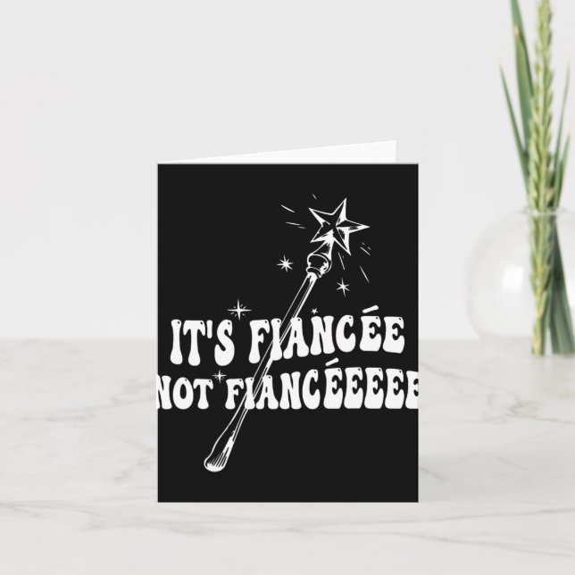 Funny Fiancée Engagement Bridal Party Wizard Wand  Card (Front)
