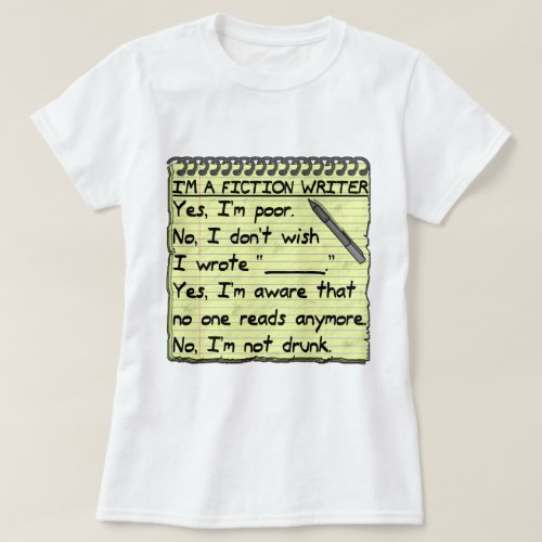 Funny Fiction Writer Answer Sheet Notebook Humor T_Shirt