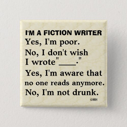 Funny Fiction Writer Answer Sheet Pinback Button